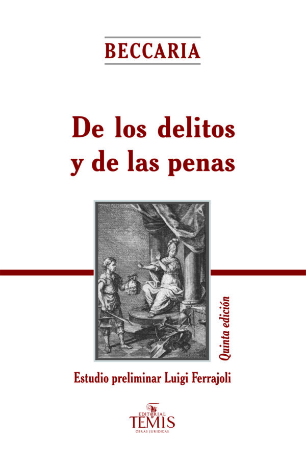 De Los Delitos Y De Las Penas Editorial Temis