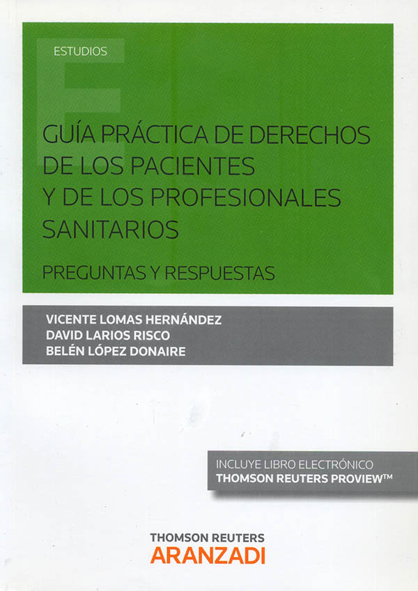 Guía práctica de derechos de los pacientes y de los profesionales sanitarios