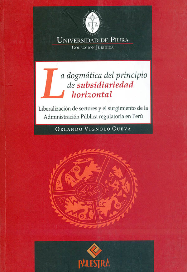 La dogmatíca del principio de subsidiariedad horizontal
