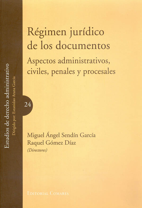 Régimen jurídico de los documentos