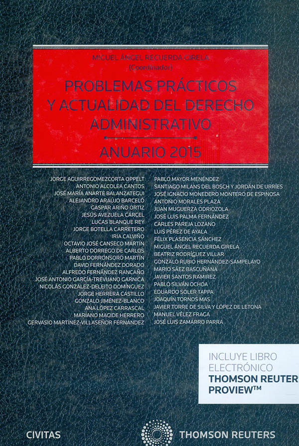 Problemas prácticos y actualidad del derecho administrativo