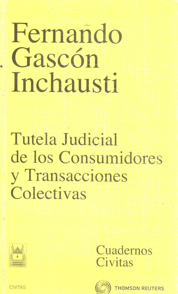 Tutela judicial de los consumidores y transacciones colectivas