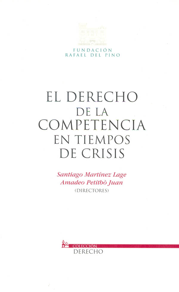 El derecho de la competencia en tiempos de crisis