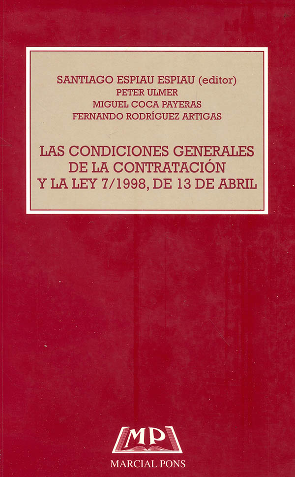Las condiciones generales de la contratación y la ley 7 de 1998, del 13 de abril.