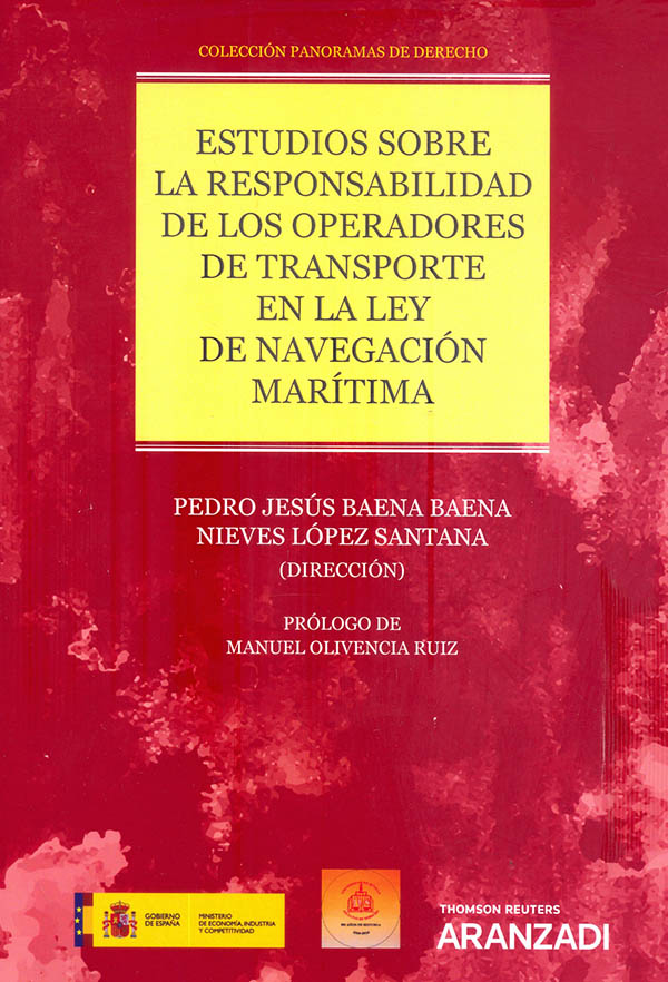 Estudios sobre la responsabilidad de los operadores de transporte en la ley de navegación marítima