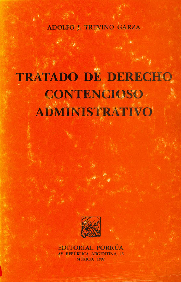 Tratado de derecho contencioso administrativo
