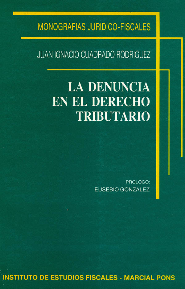 La denuncia en el derecho tributario