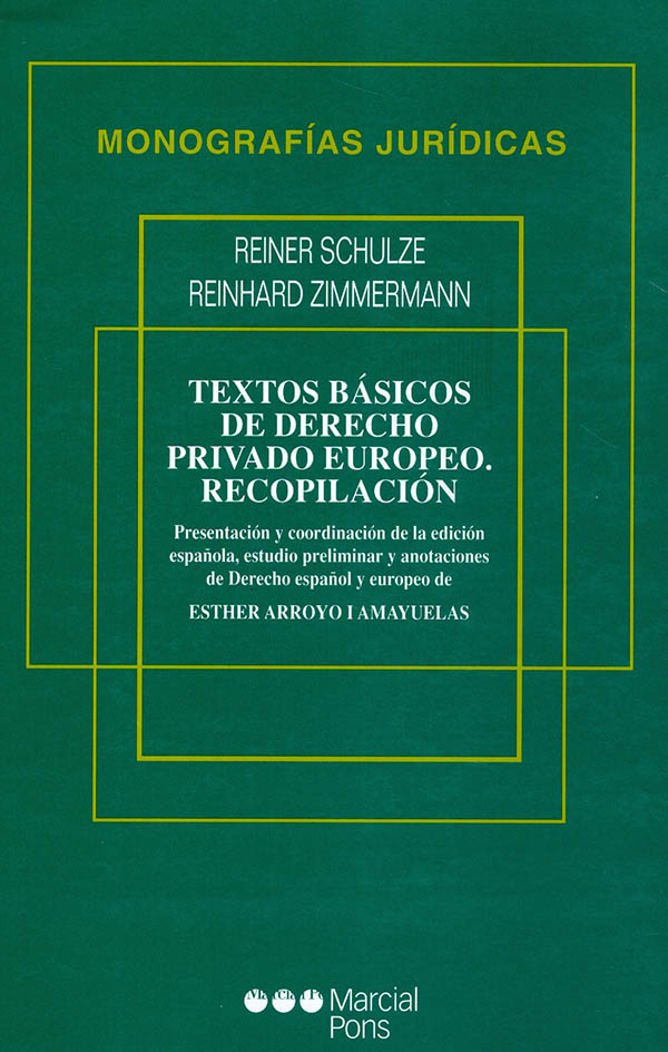 Textos básicos de derecho privado europeo