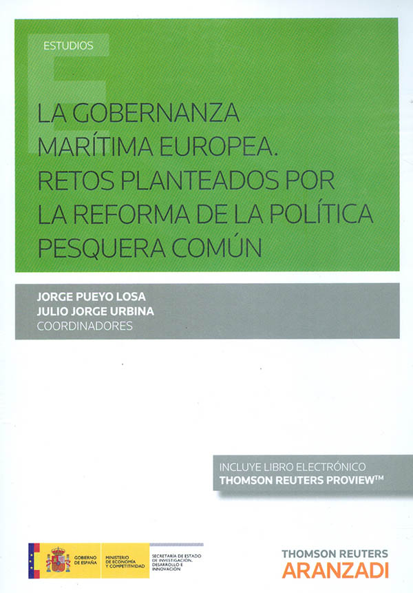 La gobernanza marítima europea. retos planteados por la reforma de la política pesquera común