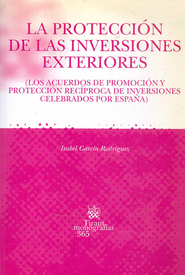 La protección de las inversiones exteriores