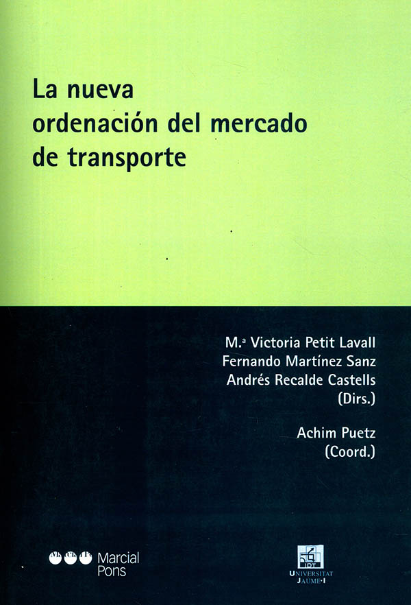 La nueva ordenación del mercado de transporte
