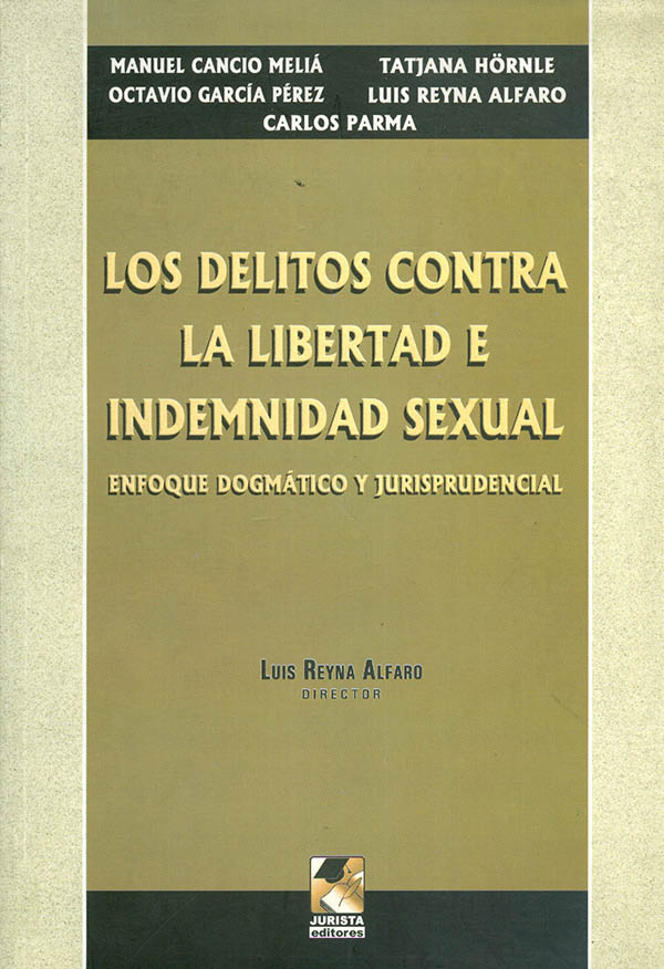 Los Delitos Contra La Libertad E Indemnidad Sexual Editorial Temis 8163