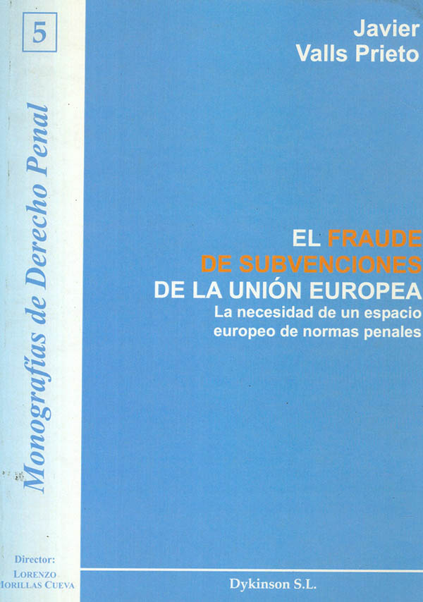 El fraude de subvenciones de la unión europea