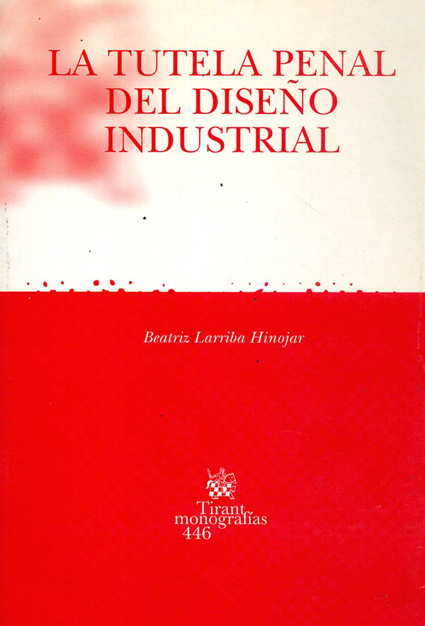 La tutela penal del diseño industrial