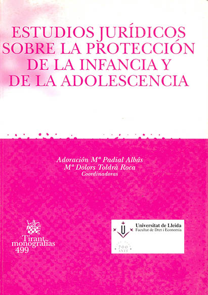 Estudios jurídicos sobre la protección de la infancia y de la adolescencia
