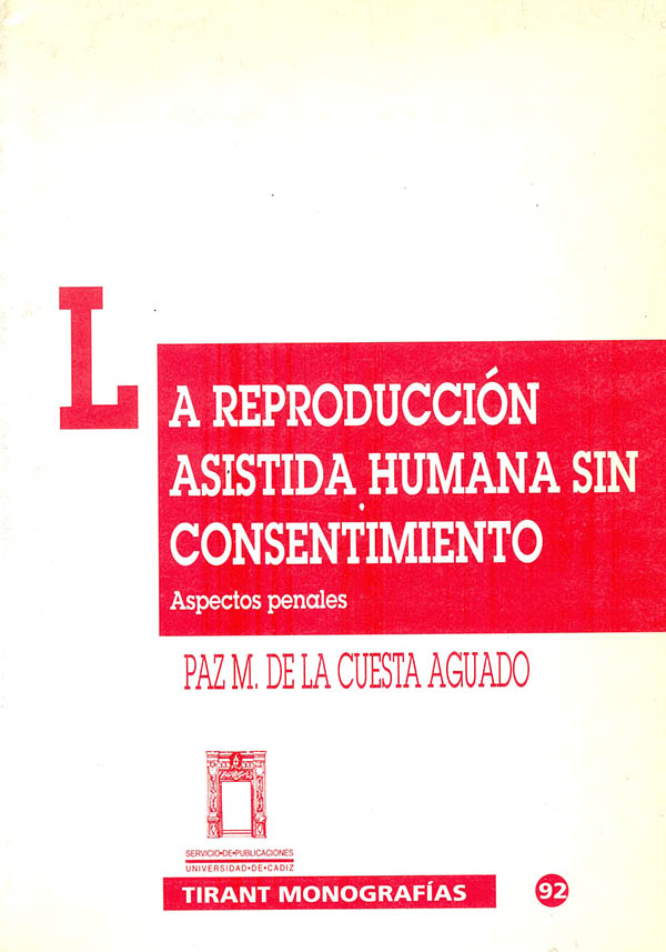 Reproducción asistida humana sin consentimiento