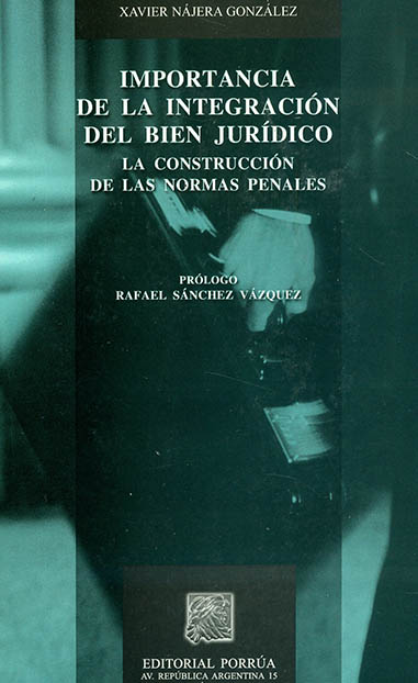 Importancia de la integración del bien jurídico
