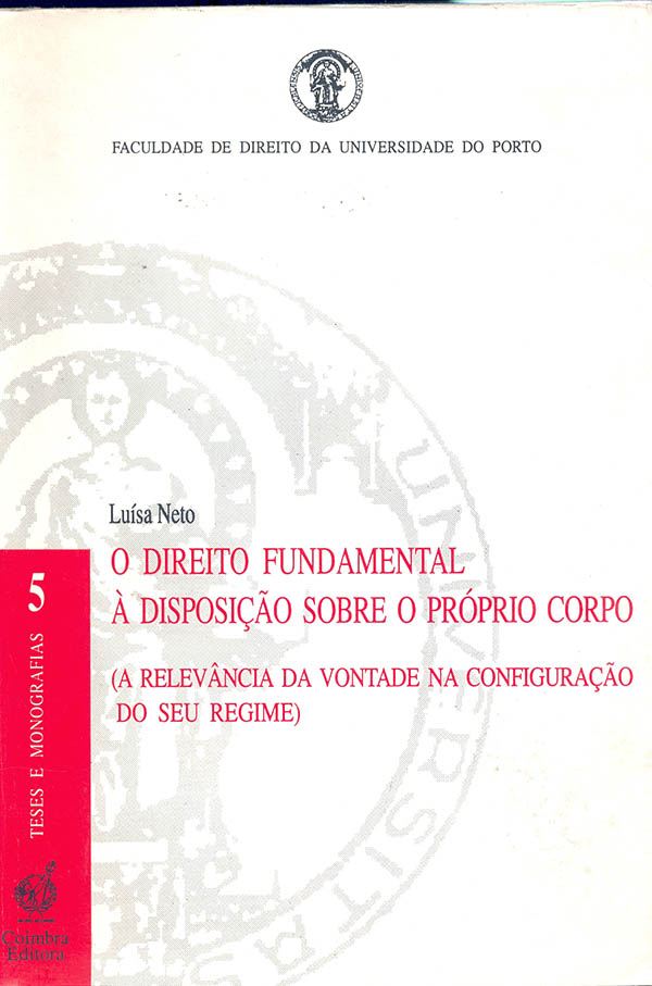 O direito fundamental a disposicao sobre o próprio corpo