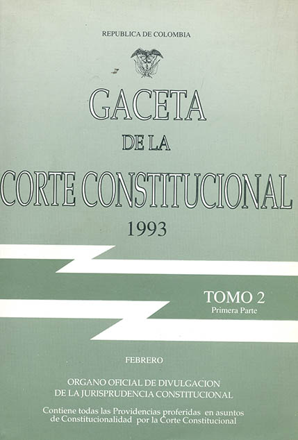 Gaceta de la Corte Constitucional 1993. 14 Tomos