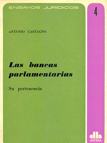 Las bancas parlamentarias. Su pertenencia