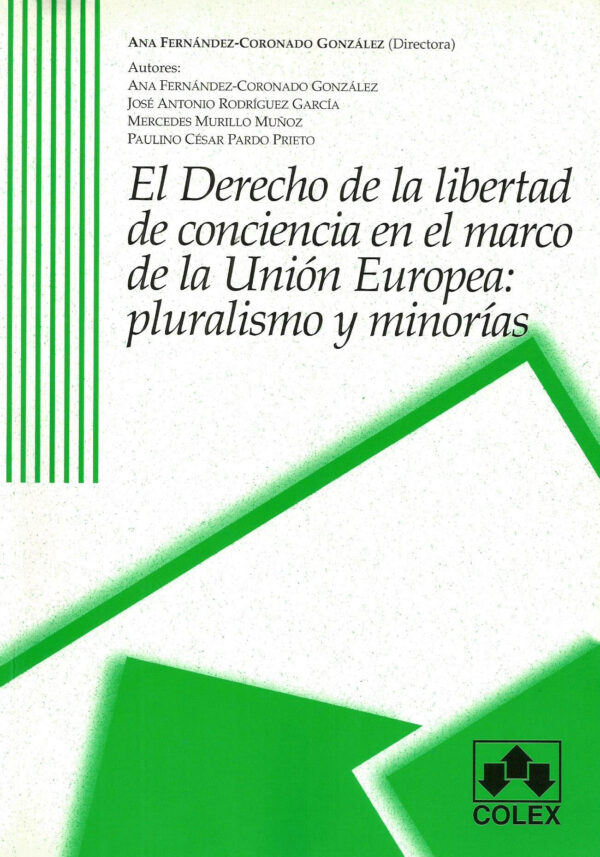 Derecho de la libertad de conciencia en el marco de la Unión Europea