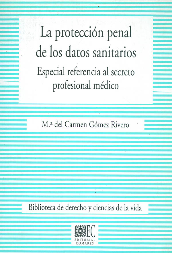 La protección penal de los datos sanitarios