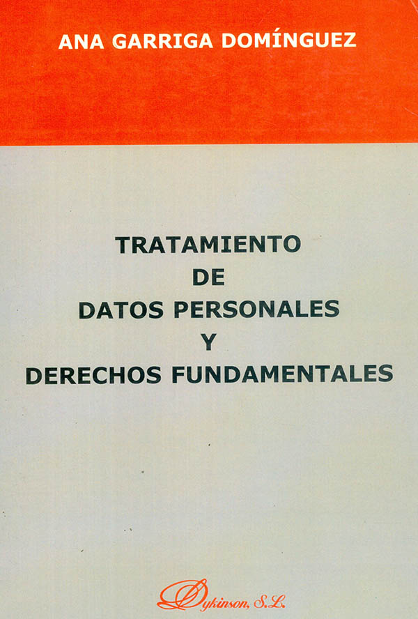 Tratamiento de datos personales y derechos fundamentales
