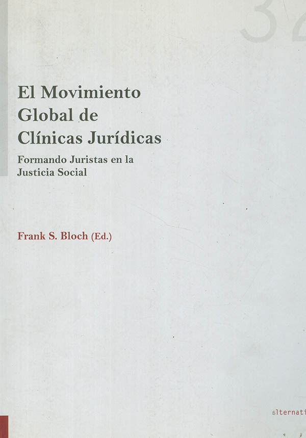 El movimiento global de clínicas jurídicas