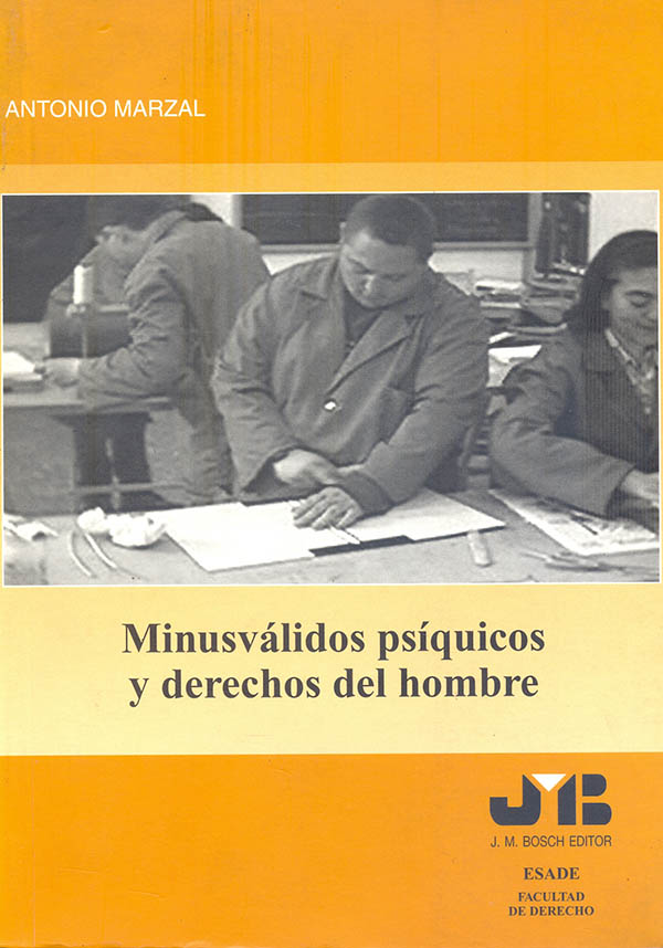Minusválidos psiquicos y derechos del hombre