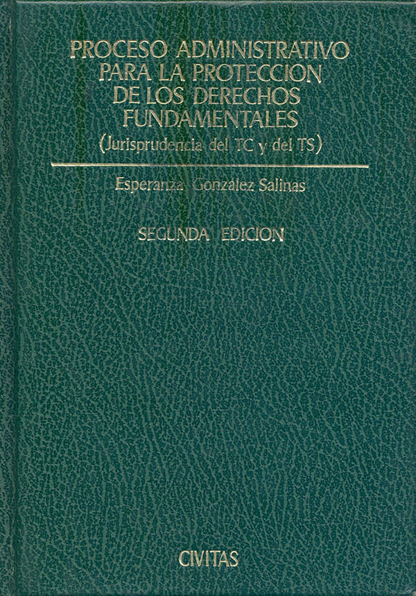 Proceso administrativo para la protección de los derechos fundamentales