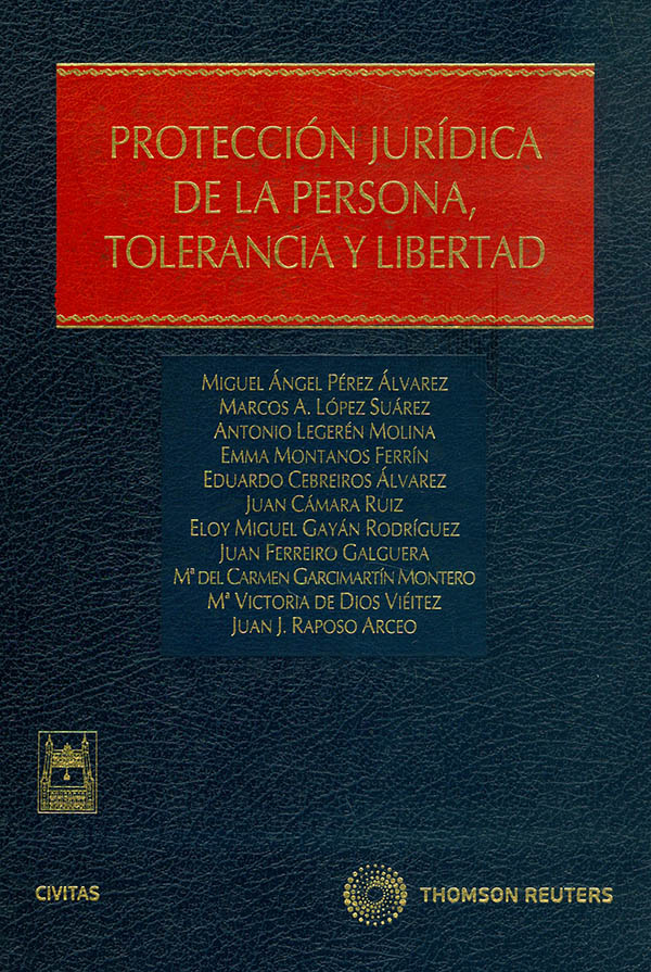Protección jurídica de la persona, tolerancia y libertad