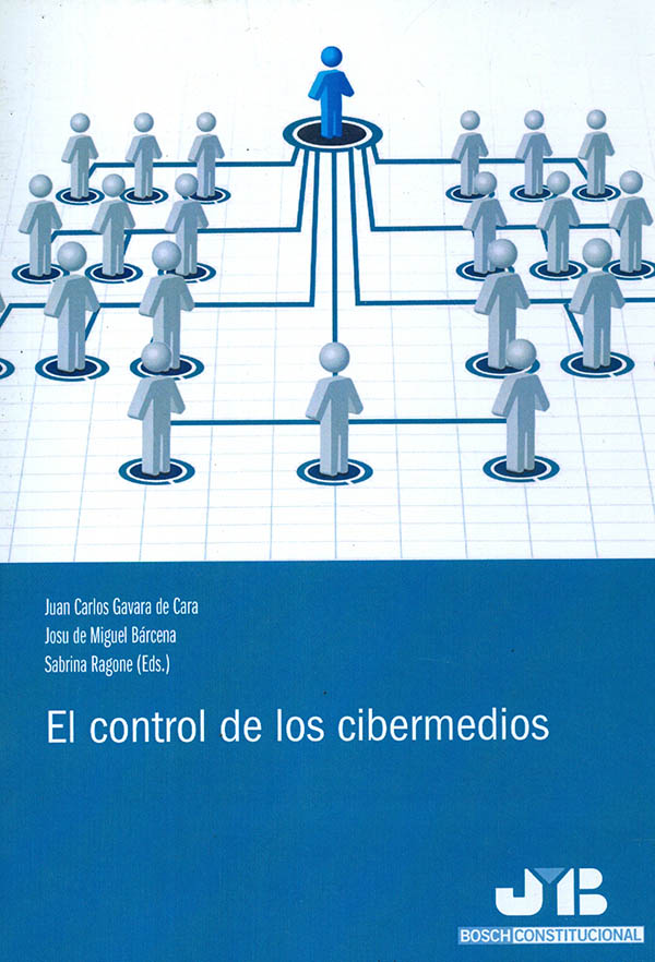El control de los cibermedios