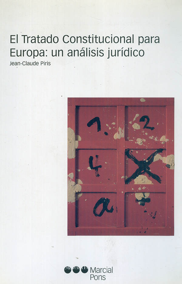 El tratado constitucional para europa: un análisis jurídico