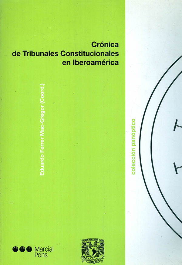 Crónica de tribunales constitucionales en iberoamérica