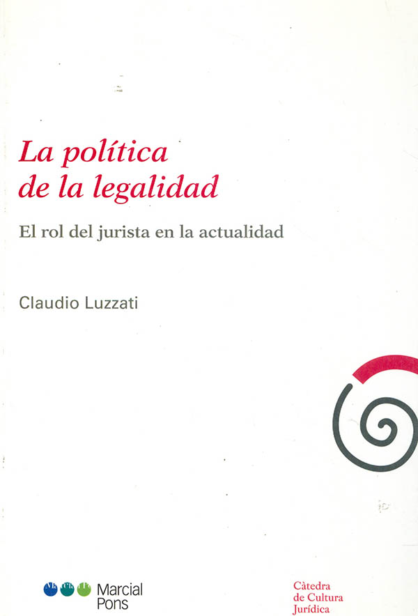 La política de la legalidad