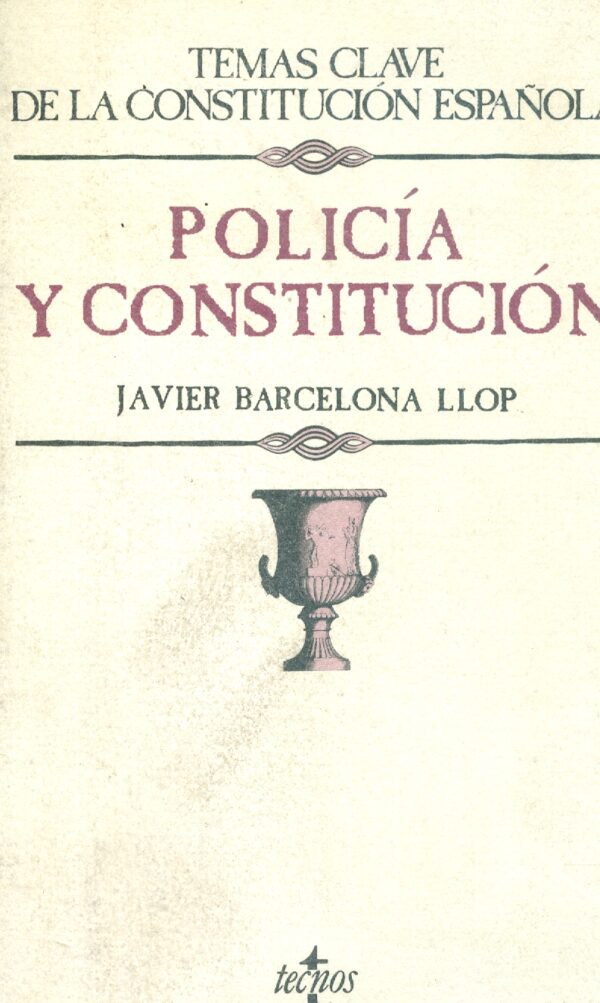 Policía y constitución