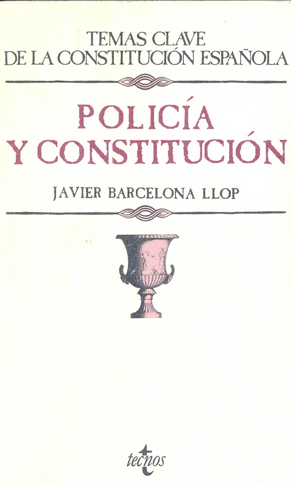 Policía y constitución