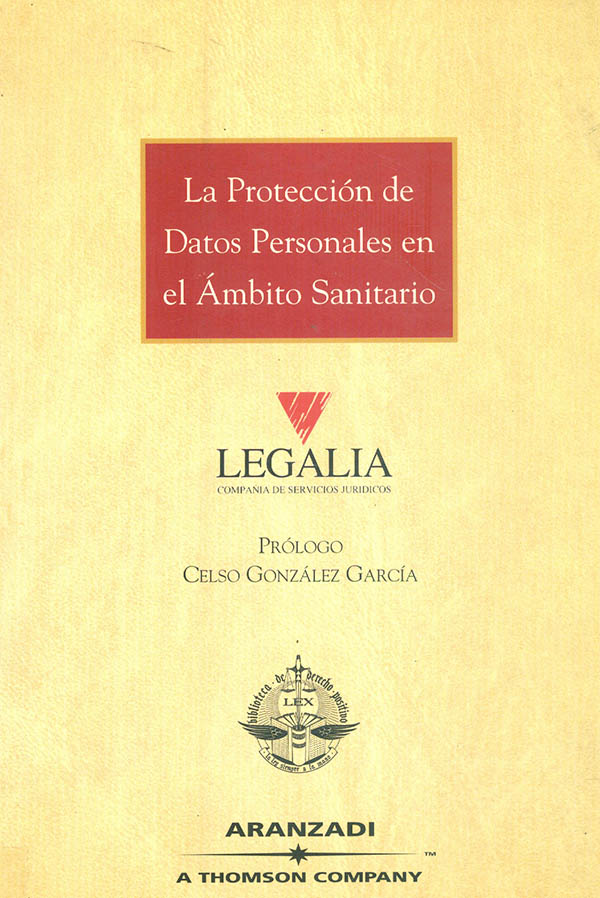 La protección de datos personales en el ámbito sanitario