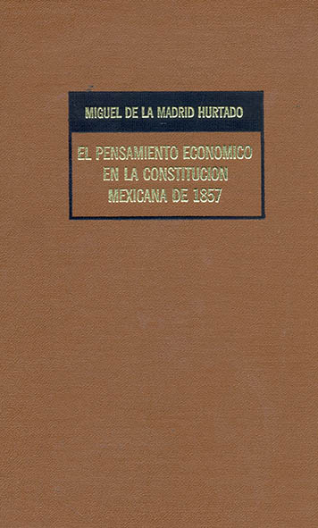 Pensamiento económico en la Constitución mexicana