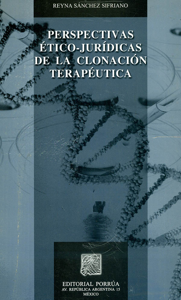 Perspectivas ético jurídicas de la clonación terapéutica