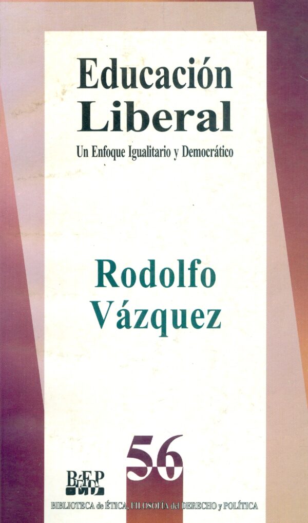 Educación liberal un enfoque igualitario