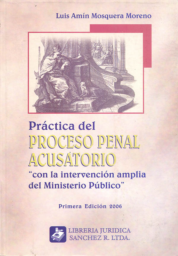 Práctica del proceso penal acusatorio