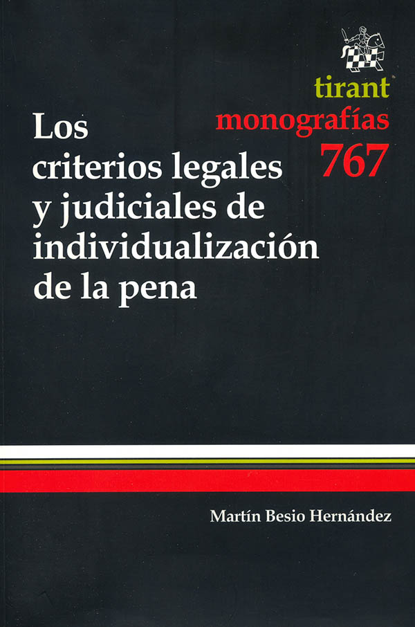 Los Criterios Legales Y Judiciales De Individualización De La Pena ...