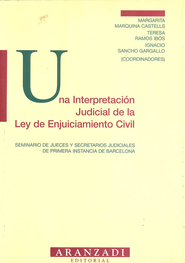 Una interpretación judicial de la ley de enjuiciamiento civil