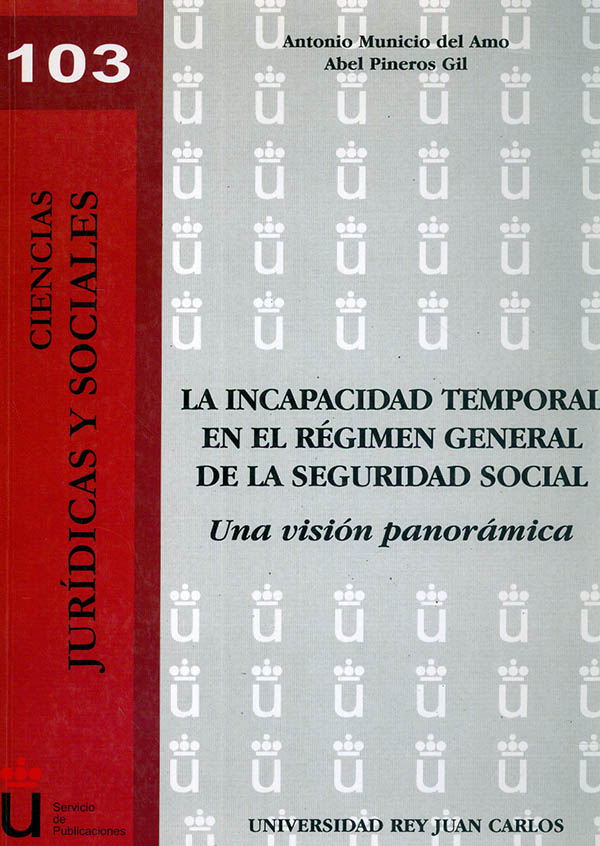 La incapacidad temporal en el régimen general de la seguridad social