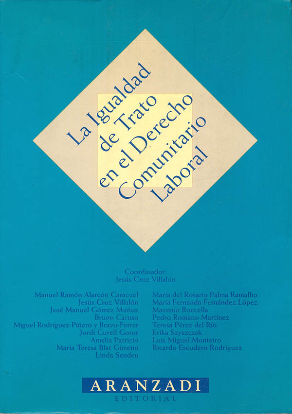 La igualdad de trato en el derecho comunitario laboral
