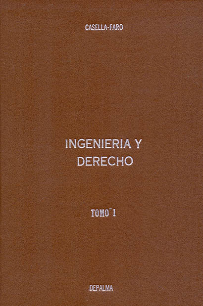 Ingeniería y derecho. 2 Tomos