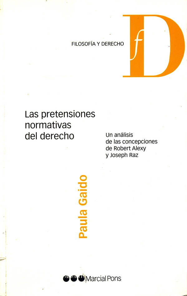 Las pretensiones normativas del derecho