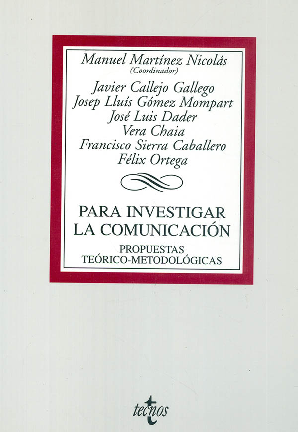 Para investigar la comunicación
