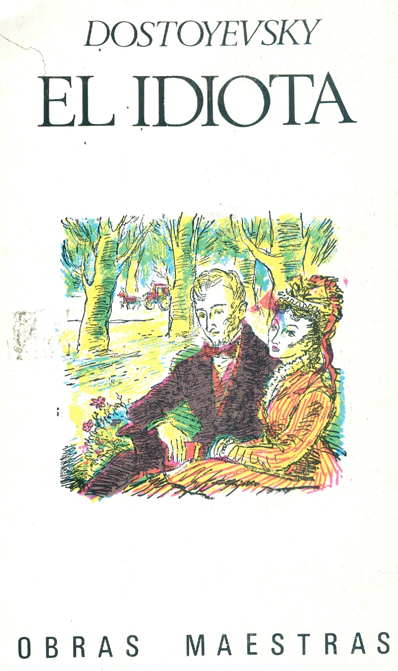 El idiota. Vol I